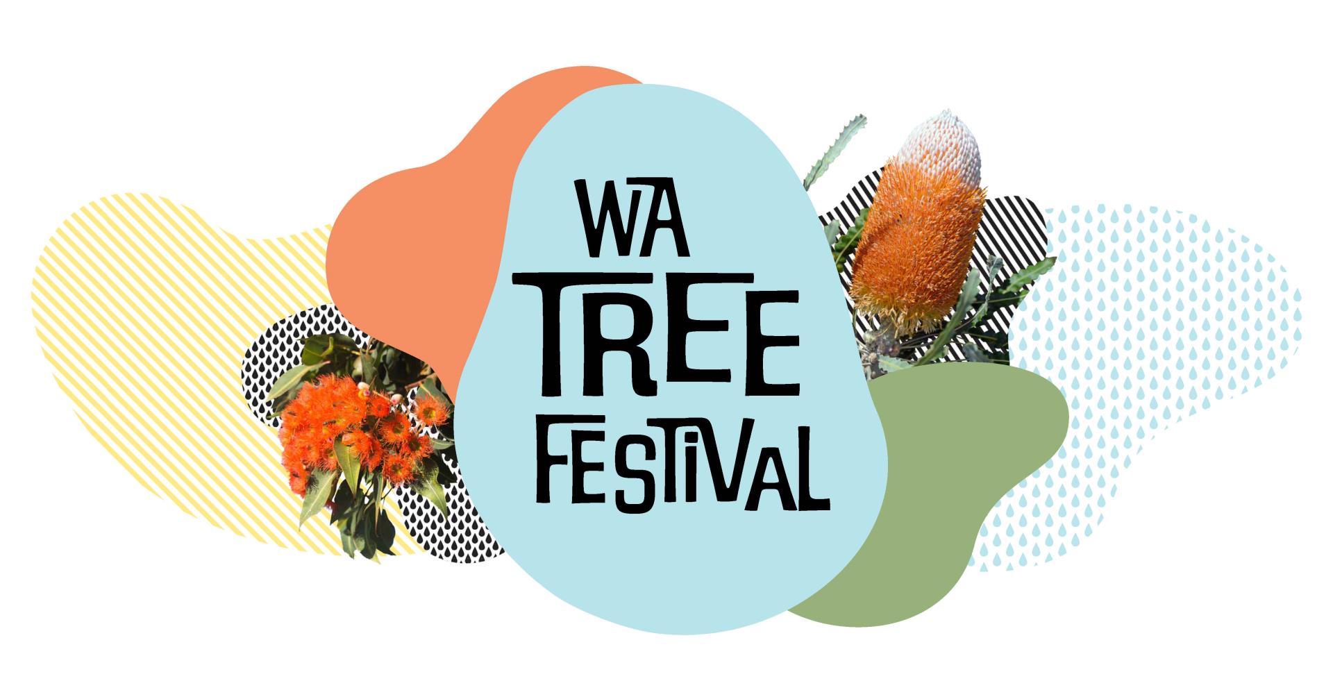 WA Tree Festival undated