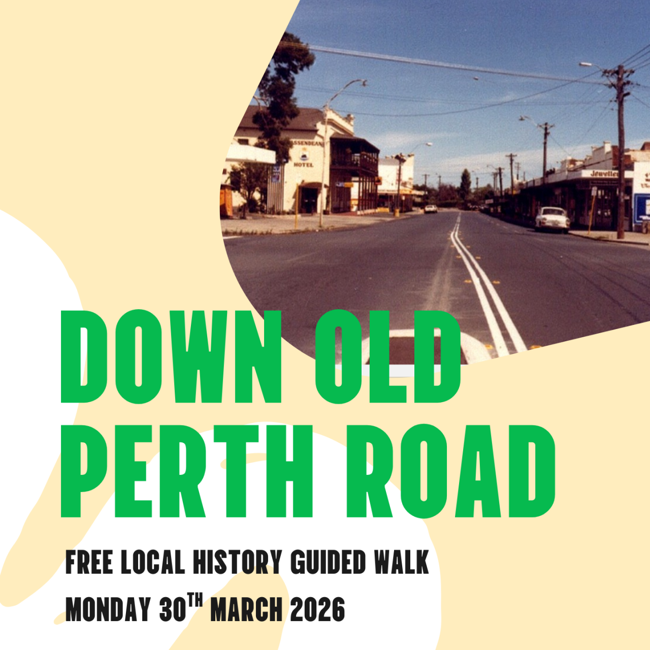 Free Guided Walk: Down Old Perth Road