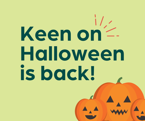 Keen on Halloween returns!