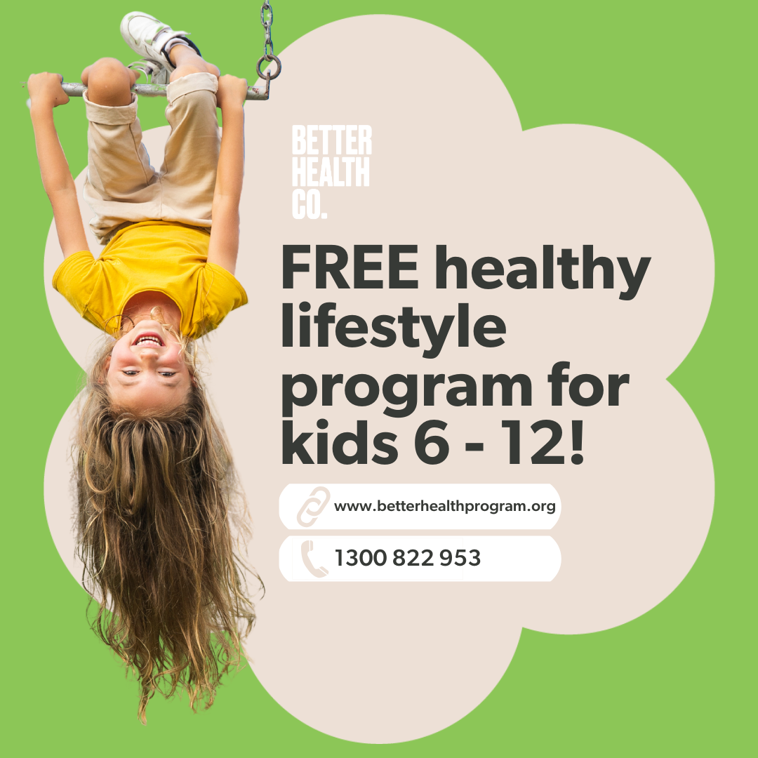 Better Health Program | Build healthy family habits starting TODAY!