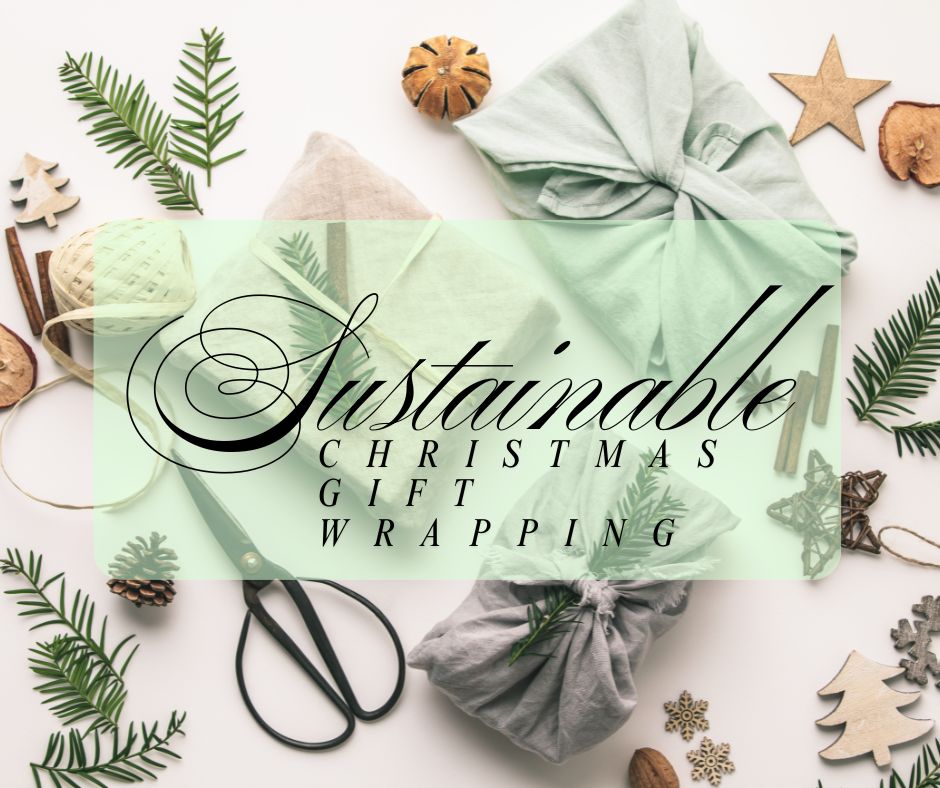 Sustainable Christmas Gift Wrapping